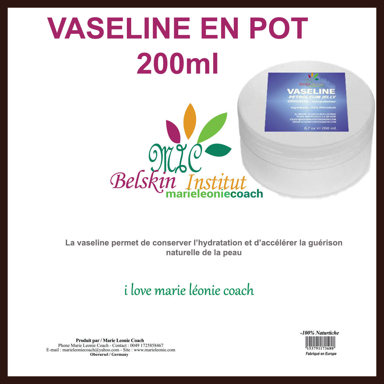 VASELINE EN POT - 200 ML